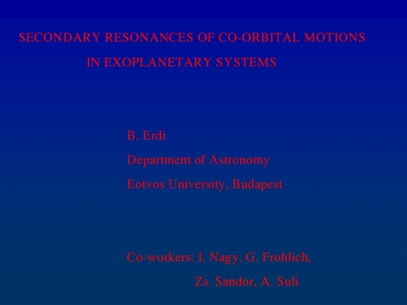 Bálint Érdi: Secondary resonances of coorbital motion in exoplanetary systems